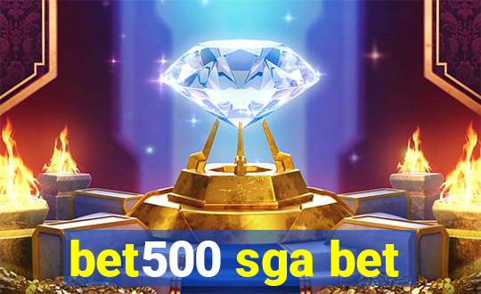 bet500 sga bet